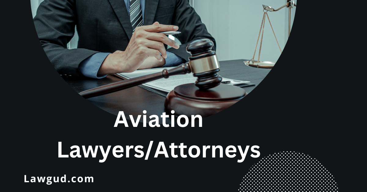 Aviation lawyer attorney