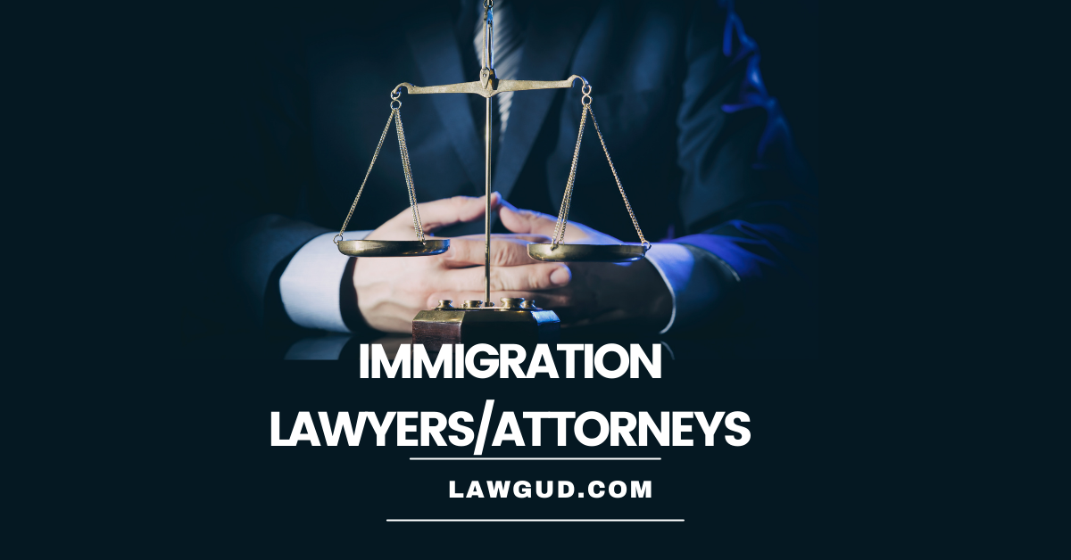 Immigration Lawyers Attorneys