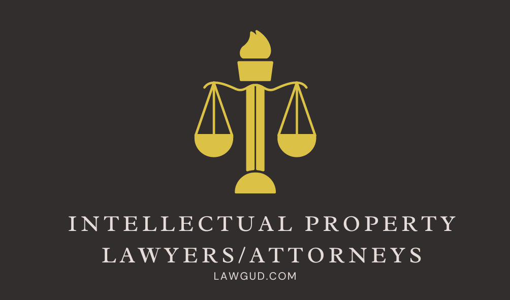 Intellectual Property Lawyers Attorneys