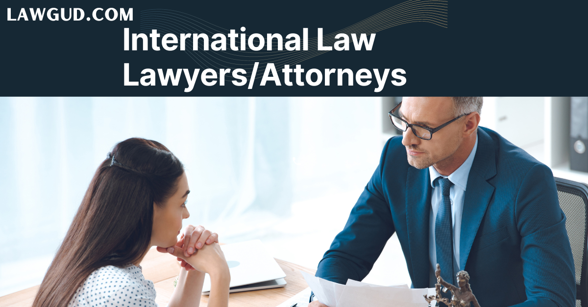 International Law Lawyers Attorneys