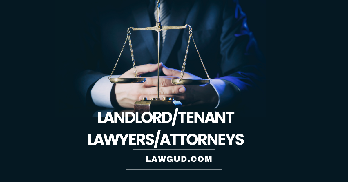 Landlord Tenant Lawyers Attorneys