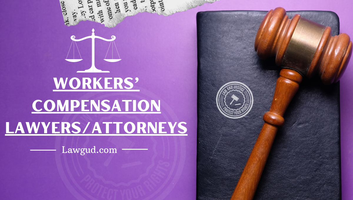 Workers Compensation Lawyers Attorneys